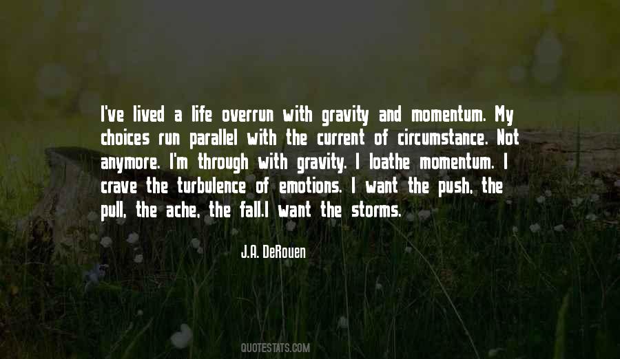 Quotes About The Storms Of Life #348269