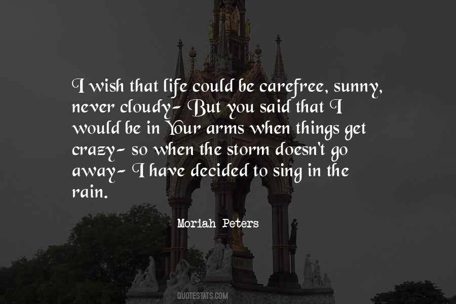 Quotes About The Storms Of Life #504099