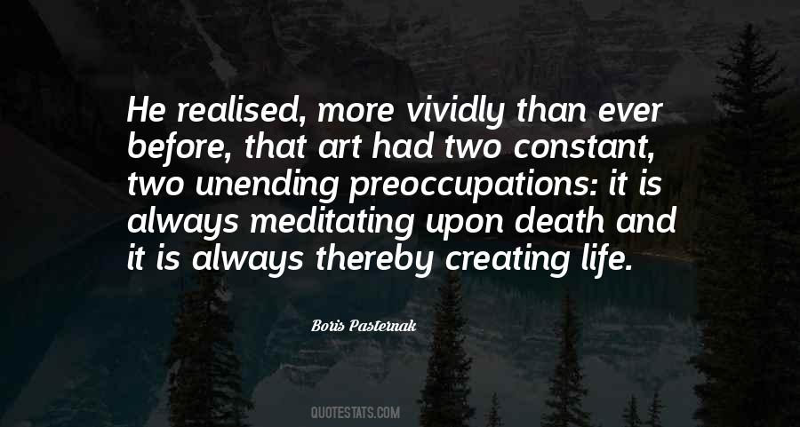 Quotes About Preoccupations #1018445