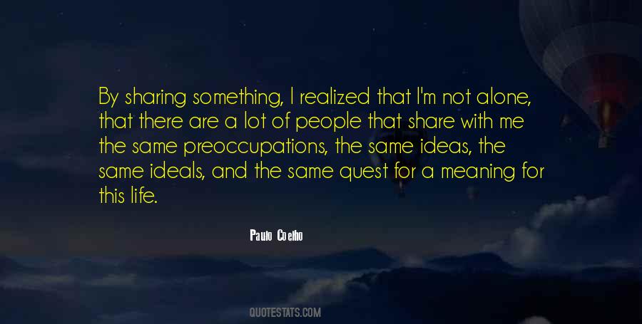Quotes About Preoccupations #1062876
