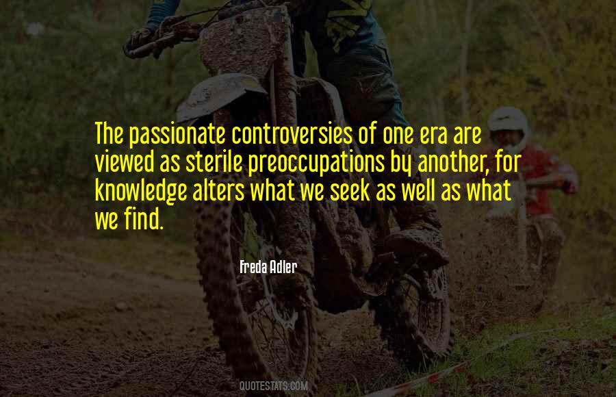 Quotes About Preoccupations #1860238
