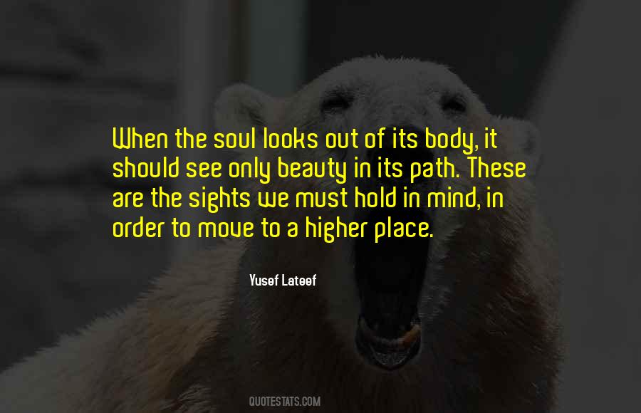 Beauty In Mind And Body Quotes #1061564