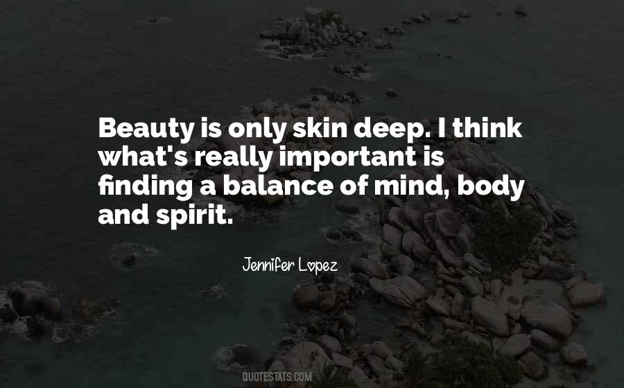 Beauty In Mind And Body Quotes #1078243