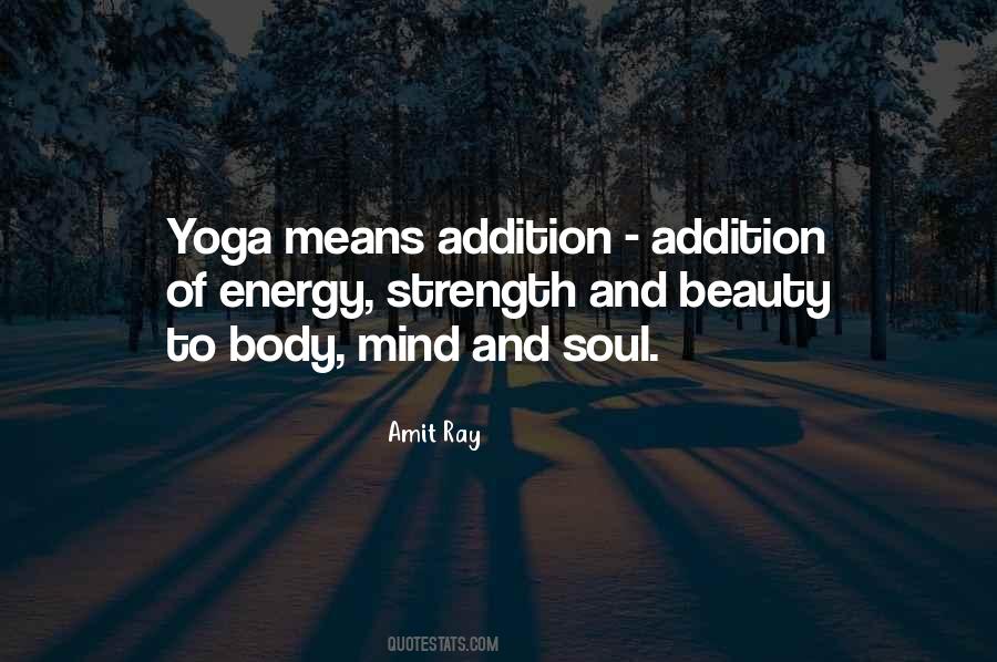 Beauty In Mind And Body Quotes #831093