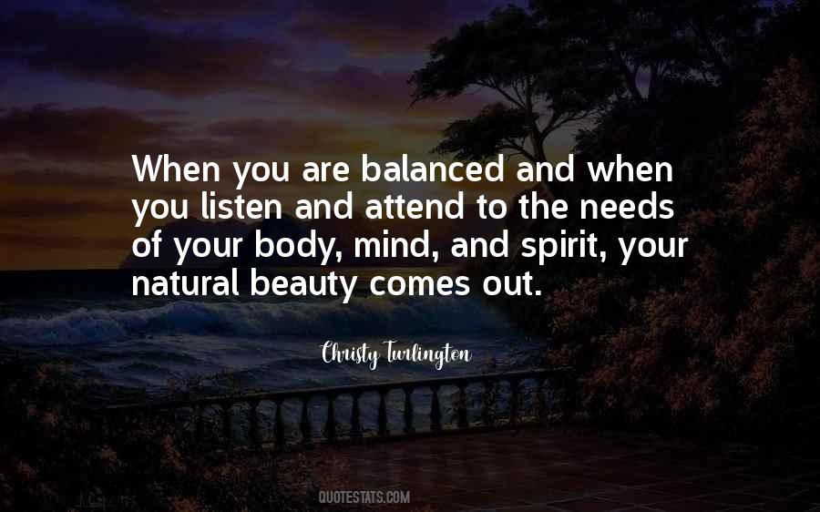 Beauty In Mind And Body Quotes #964525