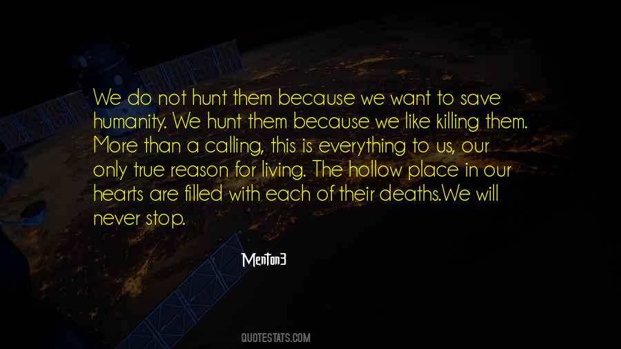 Save Humanity Quotes #1054059