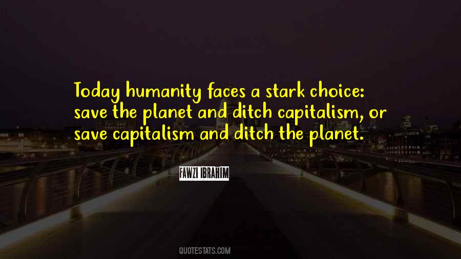 Save Humanity Quotes #1573827