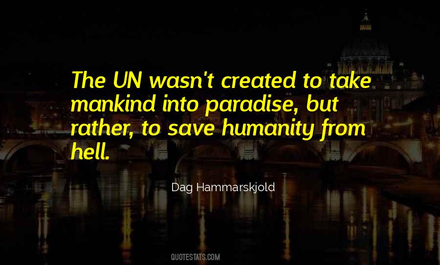 Save Humanity Quotes #897549