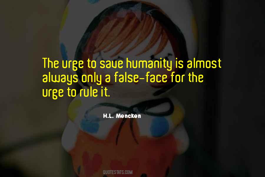 Save Humanity Quotes #996863