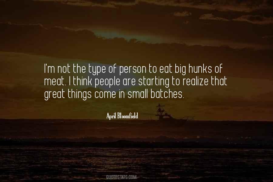 Quotes About Starting Small #21456