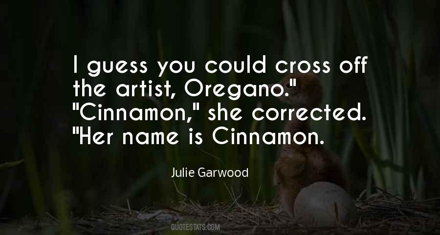 Quotes About Cinnamon #1054280