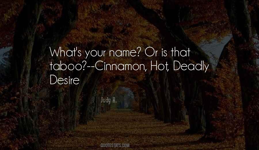 Quotes About Cinnamon #1078548