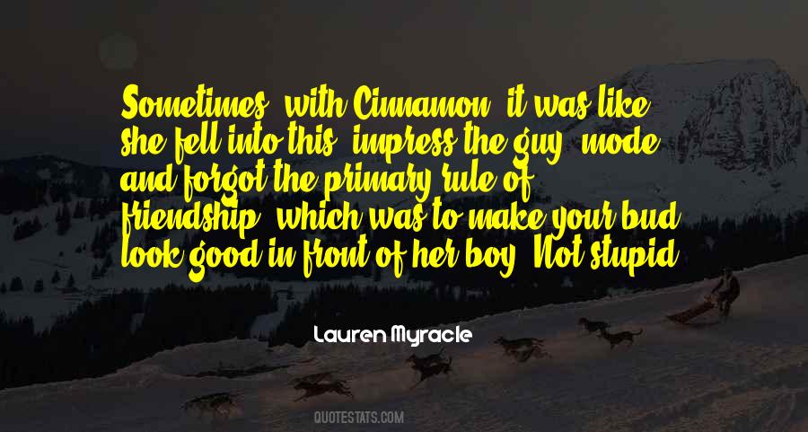 Quotes About Cinnamon #736399