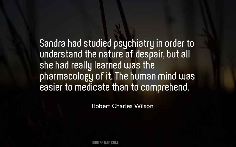 Quotes About Psychiatry #1505132