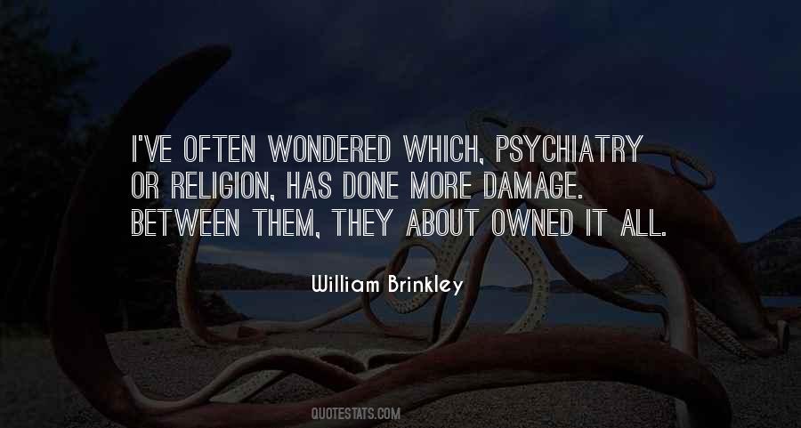 Quotes About Psychiatry #1737338