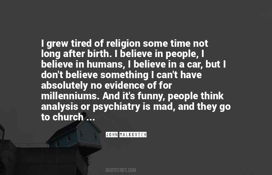 Quotes About Psychiatry #1758036