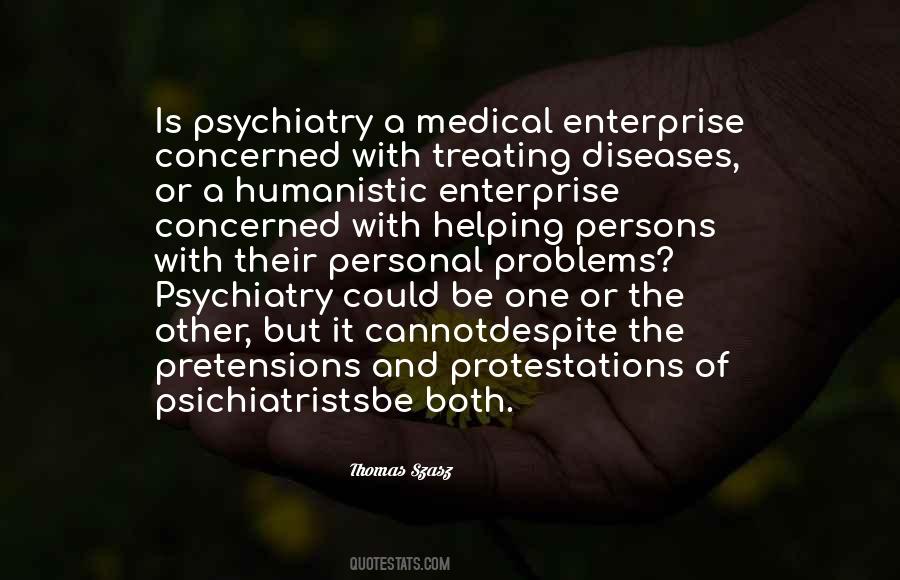 Quotes About Psychiatry #415618
