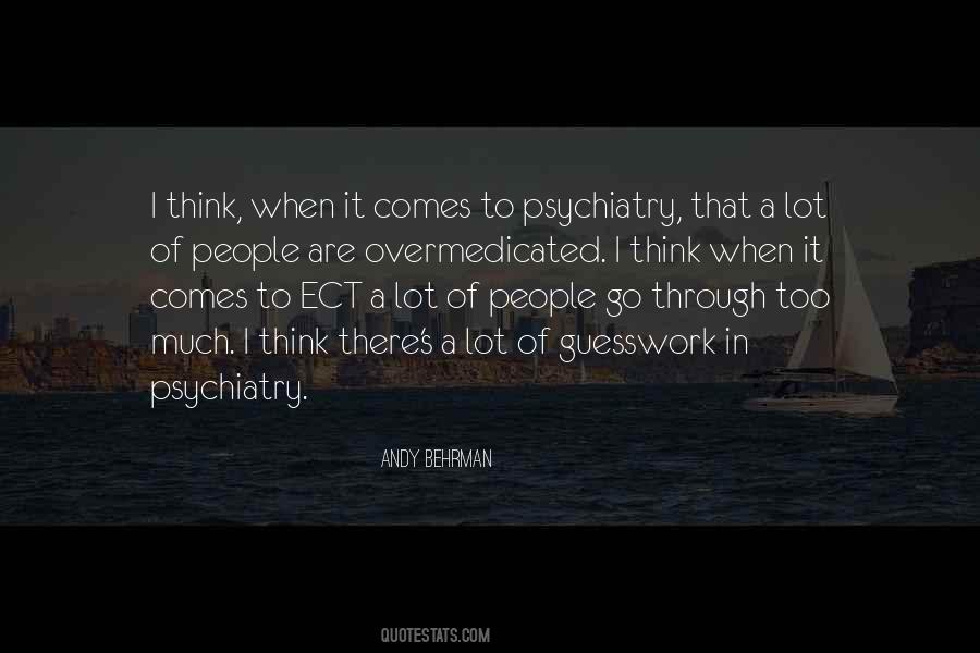 Quotes About Psychiatry #429012