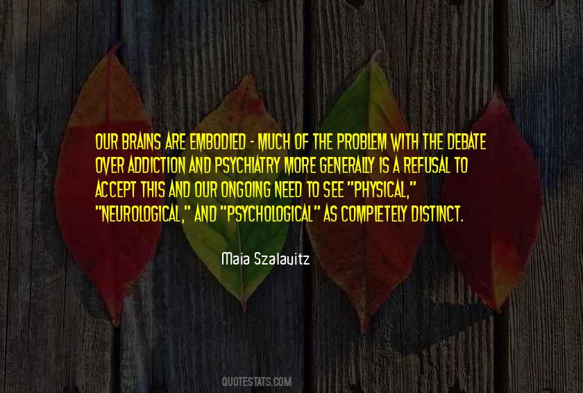 Quotes About Psychiatry #589997