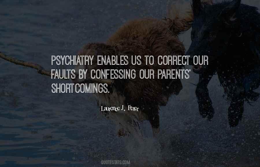 Quotes About Psychiatry #6994