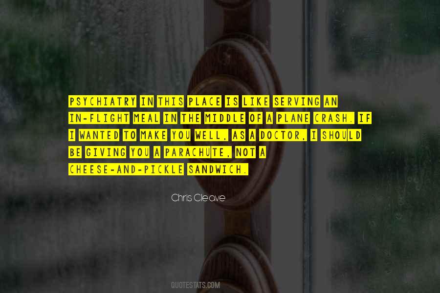 Quotes About Psychiatry #700603