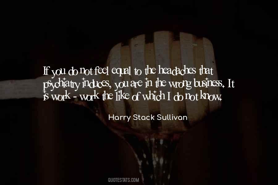 Quotes About Psychiatry #942282
