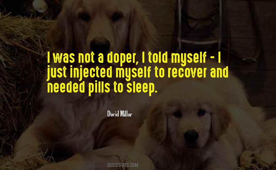 Pills Not Quotes #1537104