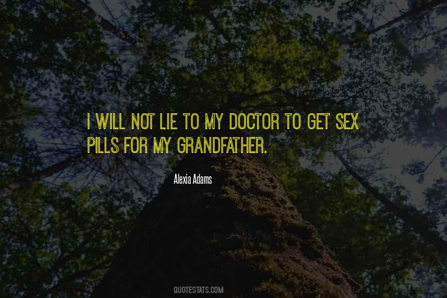 Pills Not Quotes #278942