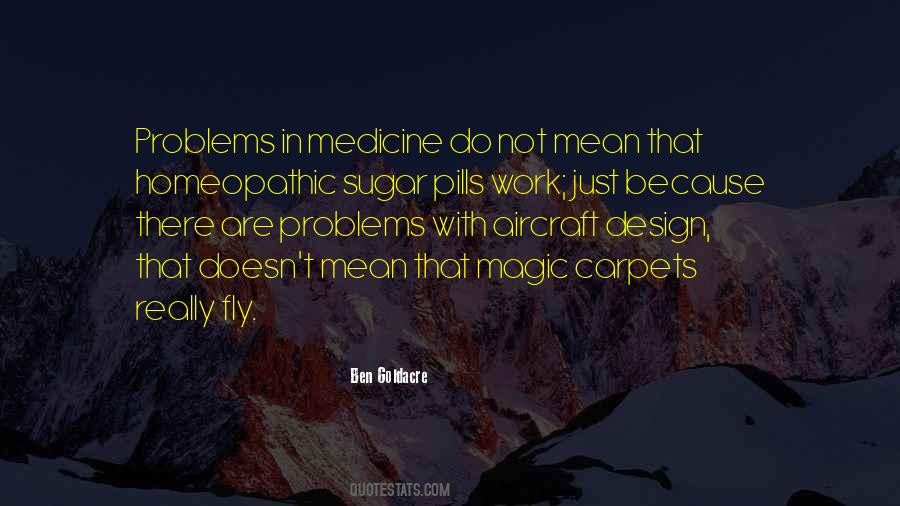 Pills Not Quotes #390728