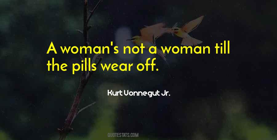 Pills Not Quotes #600736