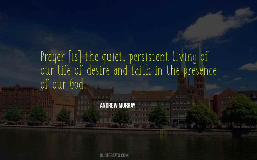 Quotes About Persistent Prayer #1333202