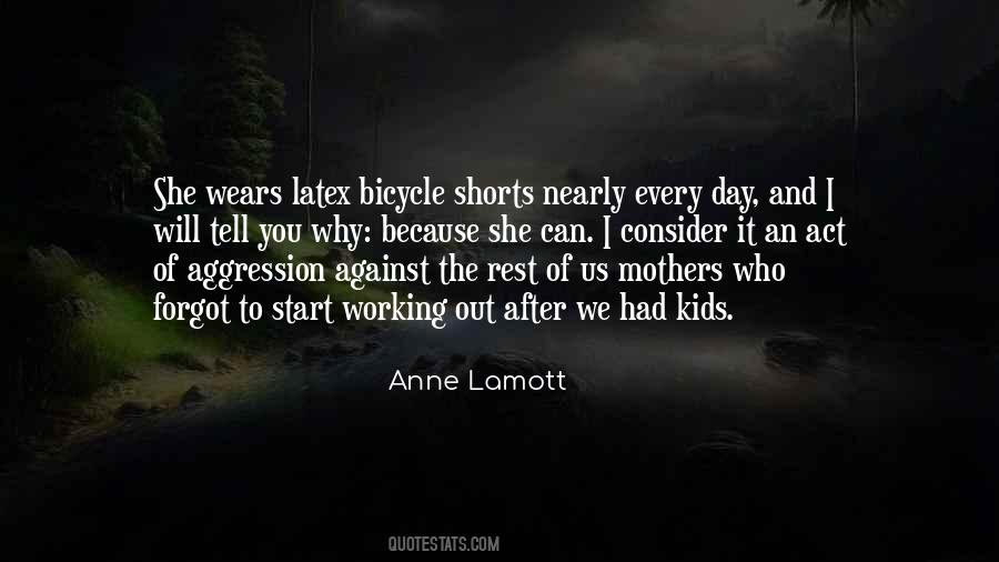 Quotes About Working Mothers #1467074