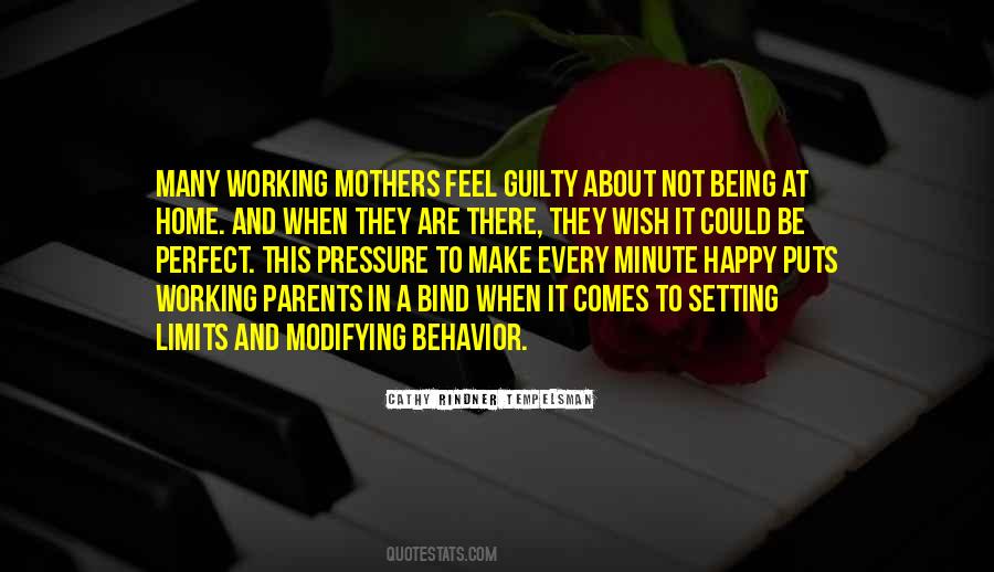 Quotes About Working Mothers #174637