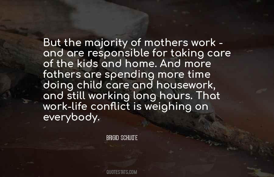 Quotes About Working Mothers #724206