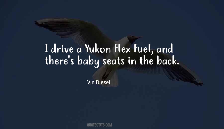 Quotes About Diesel Fuel #1361617