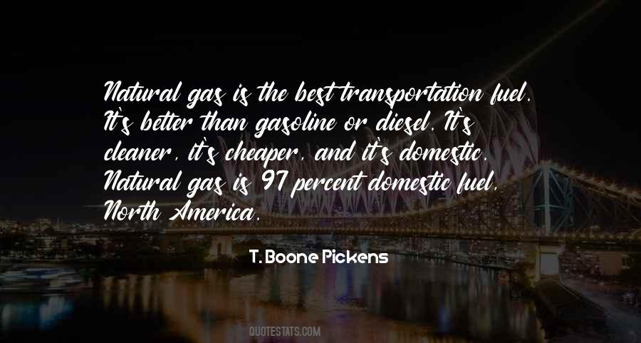 Quotes About Diesel Fuel #1474649