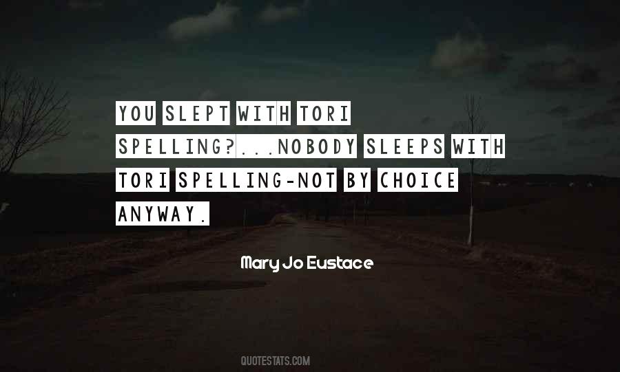 Quotes About Spelling #1866758