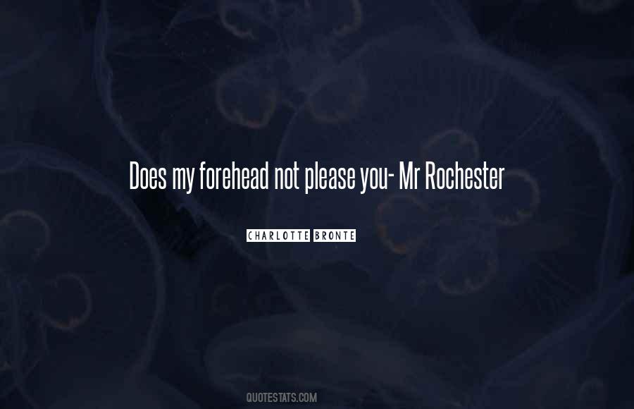 Quotes About Rochester #1333525