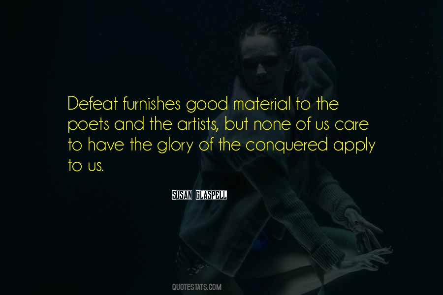 Quotes About Glory #1677717