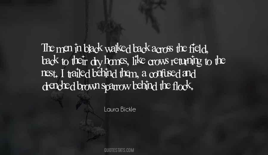 Quotes About Black Crows #481892