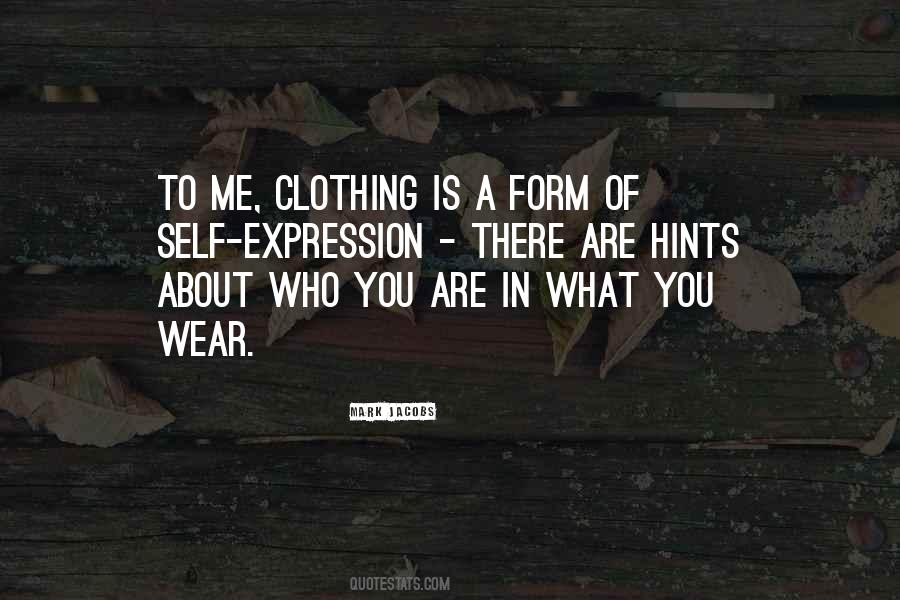 Quotes About Self Expression #1577500