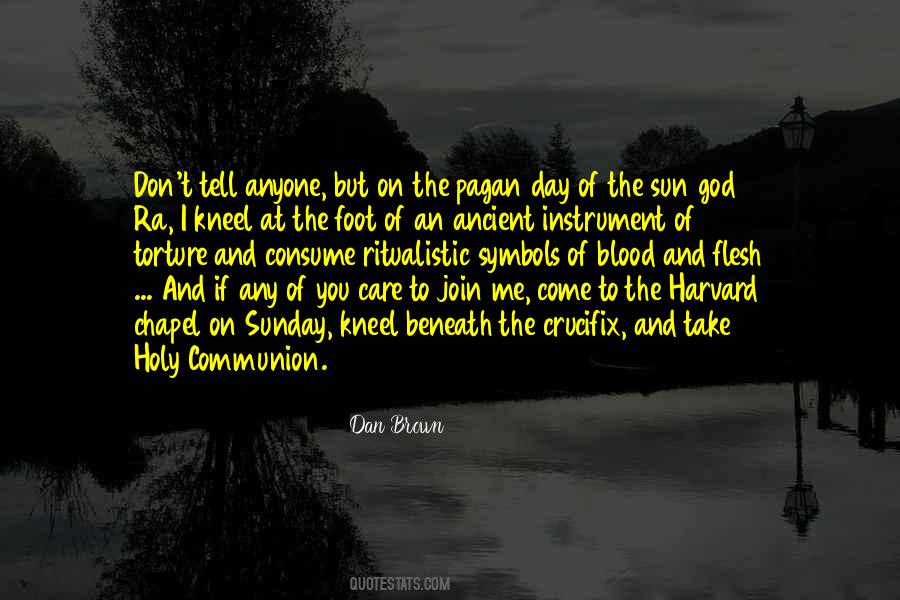 Quotes About Communion #1169800