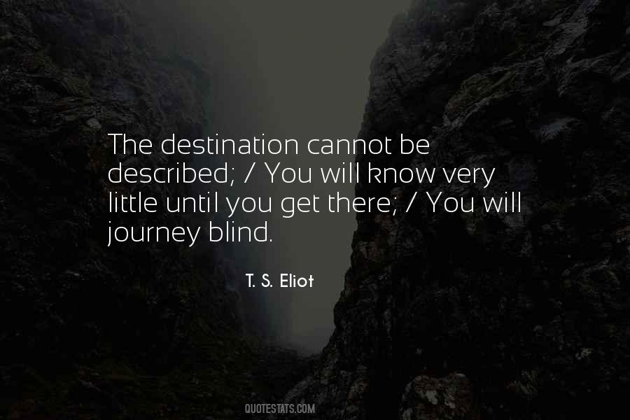 Quotes About Destination #1306396