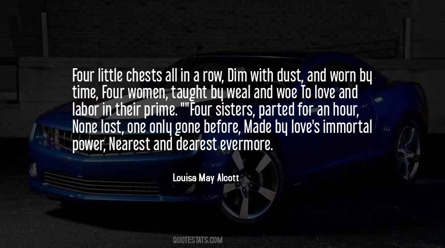 Quotes About Dearest One #380116