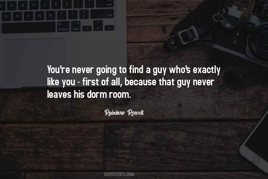 Quotes About That Guy #1009656