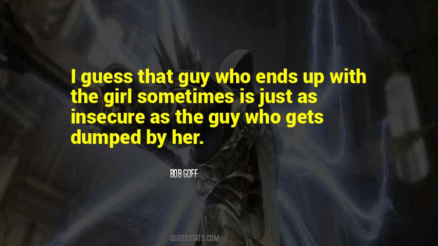 Quotes About That Guy #1222917