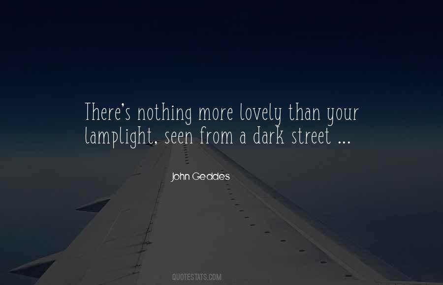 Quotes About Lamplight #629076