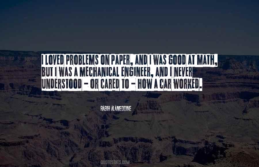 Engineer Problems Quotes #1018556