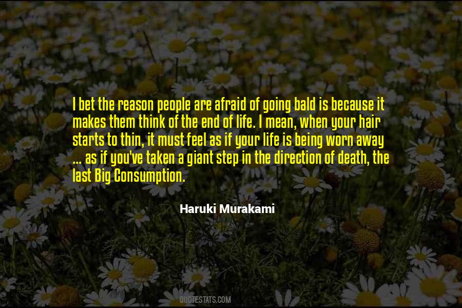 Quotes About Being Afraid Of Life #1115758