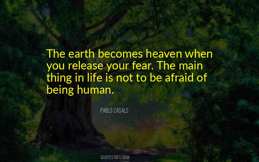 Quotes About Being Afraid Of Life #528996